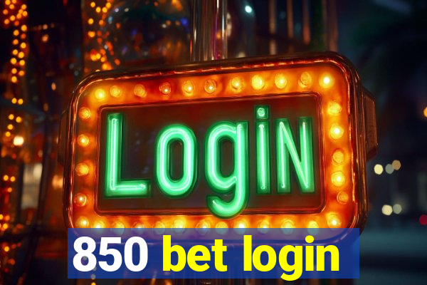 850 bet login